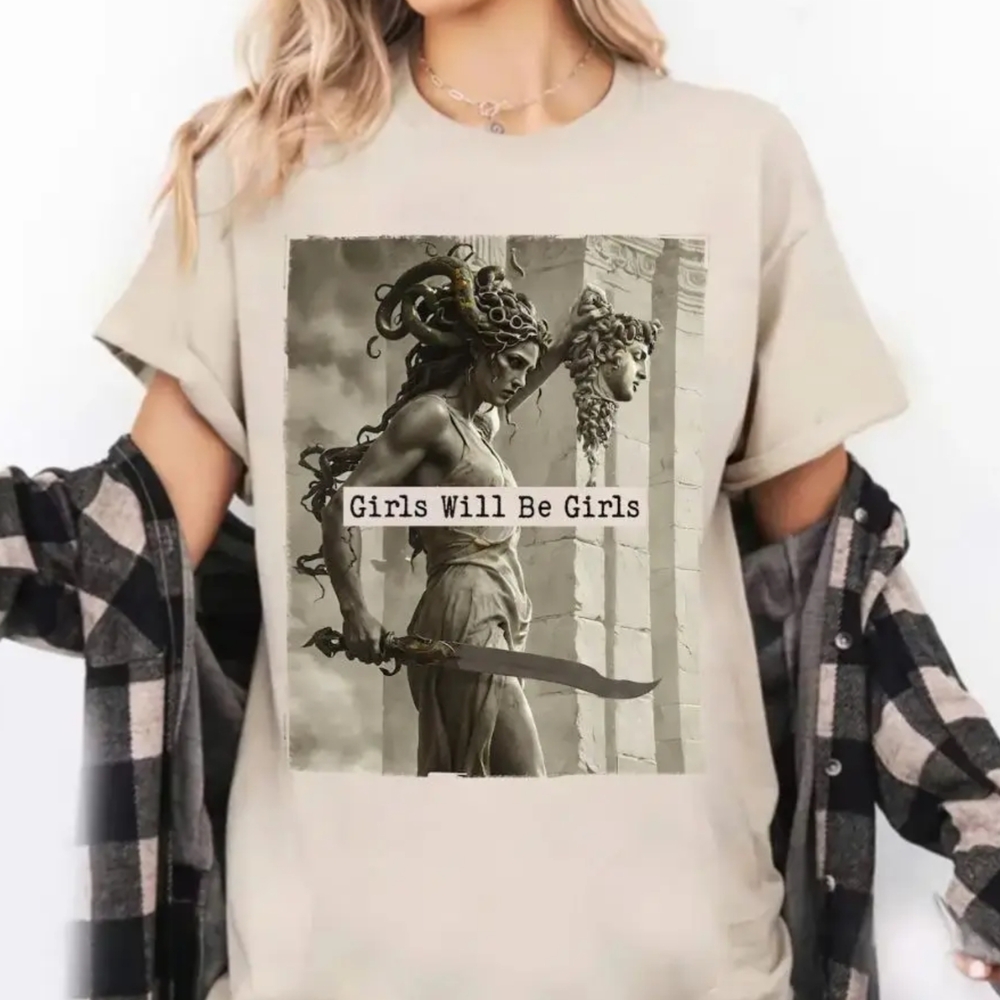 NWT "Girls Will Be Girls" Medusa Tee